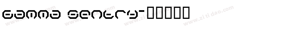 Gamma Sentry字体转换